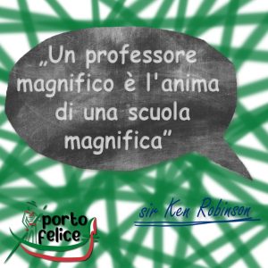 Un professore magnifico è l'anima di una scuola magnifica - włoskie cytaty